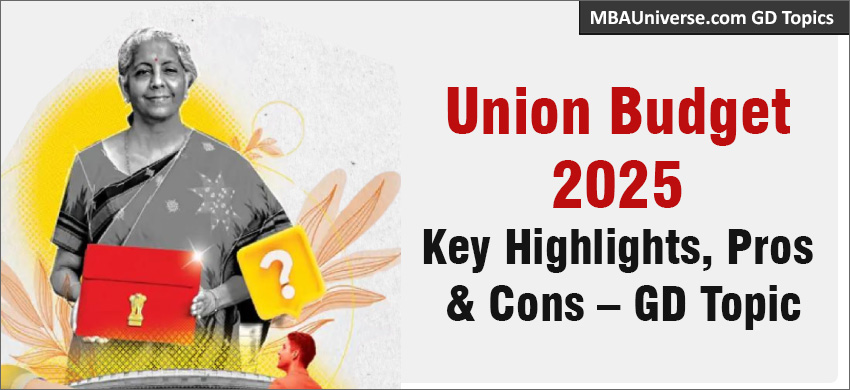 Union Budget 2025: Key Highlights, Pros & Cons – GD Topic