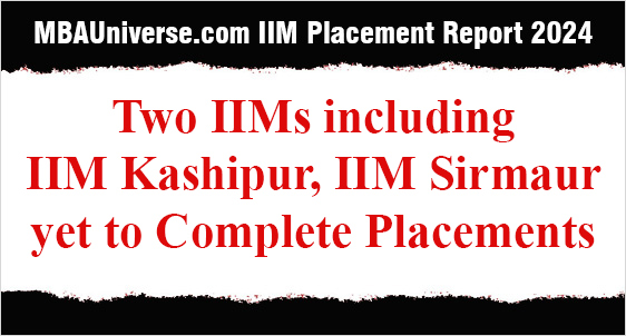 IIM Placement 2024: Two IIMs including IIM Kashipur, IIM Sirmaur yet to Complete Placements