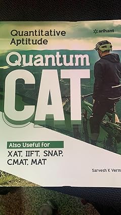 Quantitative Aptitude Quantum CAT by Sarvesh K Verma